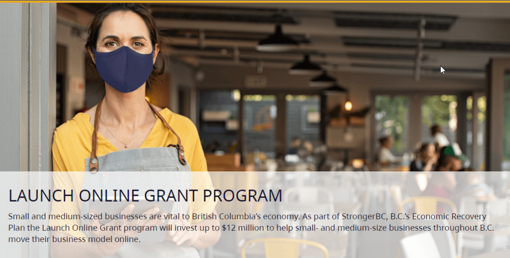 Launch Online Grant Program in B.C. Canada